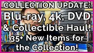 COLLECTION UPDATE: 35+ Blu-rays, 4K UHD, DVDs, and Collectibles! #PhysicalMedia #BluRayHaul