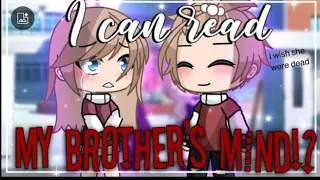 I Can Read My Brother’s Mind!? || GLMM || Gacha Life MiniMovie || INSPIRED ||