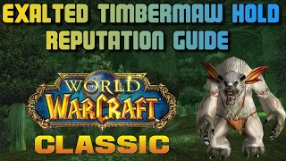 Classic WoW: Exalted Timbermaw Hold Reputation Guide
