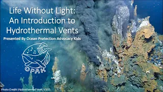 Life Without Light:  An Introduction to Hydrothermal Vents