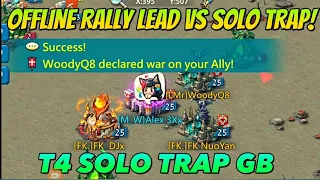 An Offline Rally Lead Rallies My Solo Trap! T4 Solo Trap GB? Lords Mobile