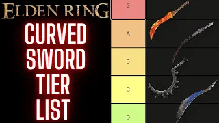 Best CURVED SWORD? Curved Sword Tier List- ELDEN RING