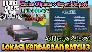 Series Khusus Ekspor Impor : Lokasi Kendaraan Batch 3 GTA San Andreas - Paijo Gaming