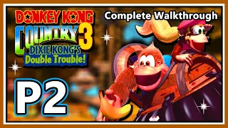 Donkey Kong Country 3: Dixie Kong's Double Trouble - 103% Complete Walkthrough - Part 2