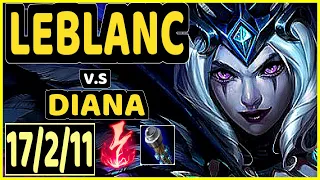 VROW (LEBLANC) vs DIANA - 17/2/11 KDA MID CHALLENGER GAMEPLAY - EUW