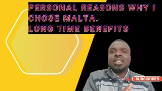 REASONS WHY I CHOSE MALTA