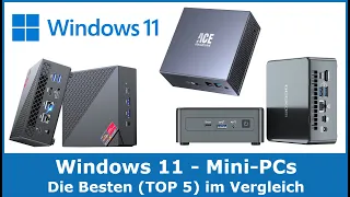 Beste Windows 11 Mini-PCs 2024 (TOP 5) 🥇 Test Sieger im Vergleich (gute & günstige Mini-Computer)