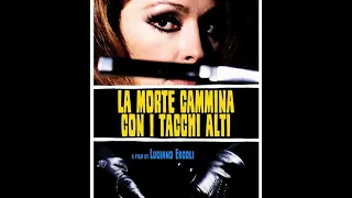 Stelvio Cipriani - Death Walks on High Heels (Fantasia Tragica Titoli)