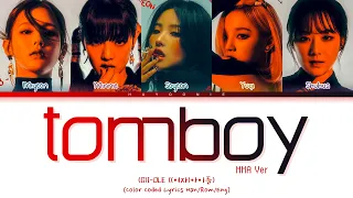 (G)I-DLE Tomboy MMA ver. Lyrics (Color Coded Lyrics)