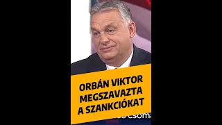 Orbán Viktor megszavazta a szankciókat #orbánviktor #fidesz #szankciók #shorts #MMM