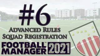 #6 - Squad Registration || Football Manager Advanced Rules Editor