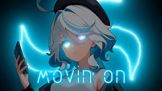 Nightcore - Movin' On (Lyrics)