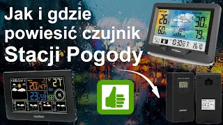 Jak i gdzie powiesić czujnik stacji pogody – meteo