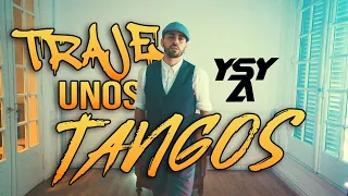 YSY A TRAJE UNOS TANGOS by FRANZONI