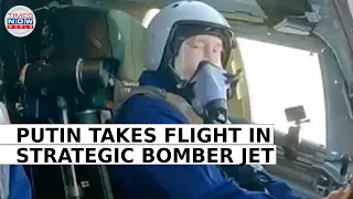 Russian President Putin Takes Flight In Nuclear-Capable Bomber, Sends Message To West