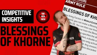 Competitive Insights: Blessings of Khorne