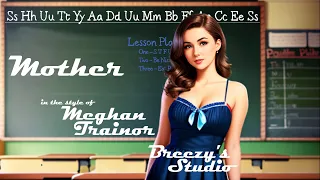 Meghan Trainor - Mother (Karaoke)