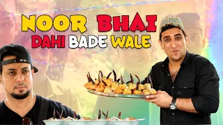 NOOR BHAI DAHI BADE WALE || HYDERABADI ENTERTAINMENT || SHEHBAAZ KHAN & TEAM