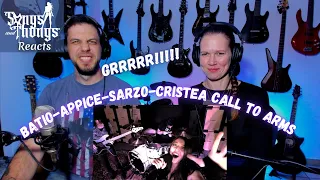 BATIO APPICE SARZO CRISTEA  Call To Arms REACTION by Songs and Thongs