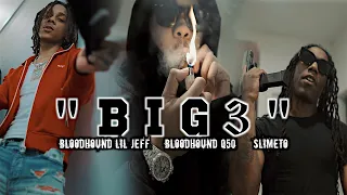 Bloodhound Lil Jeff x Bloodhound Q50 x Slimeto - "BIG 3" (Official Video) Dir. Yardiefilms