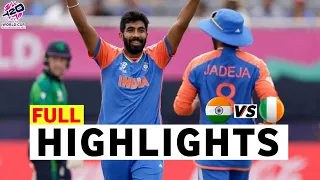 India vs Ireland ICC T20 World Cup 2024 Match Highlights | IND vs IRE Highlights