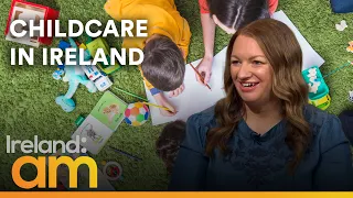 Childcare in Ireland | Rising costs, lack of availability and new government funding