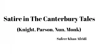 Elements of Satire in The Canterbury Tales by Geoffrey Chaucer, in Urdu/Hindi