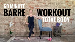 60 Minute Barre Workout Total Body . Minimal Cues . At-Home Fitness