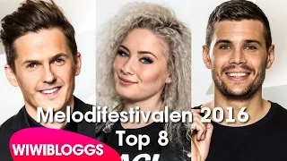 Melodifestivalen 2016 Top 8: Wiktoria and Robin Bengtsson among our favourites | wiwibloggs