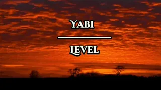 @YABITheGOAT  level offical lyrics video