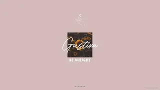 Gustixa - be alright