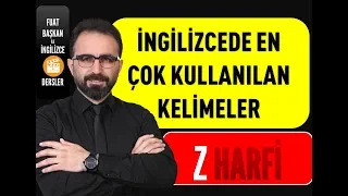 İNGİLİZCEDE EN ÇOK KULLANILAN KELİMELER Z HARFİ