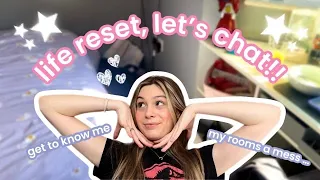 LIFE RESET!! Chat and clean with me!!