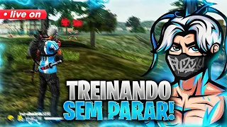 🔥 LIVE ON 🔥 TREINANDO IGUAL UM LOKO 🔥 FREE FIRE AO VIVO 🔥 #1k