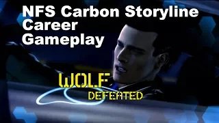 NFS Carbon Career #08 Defeating Wolf & Race Wars Full60HD