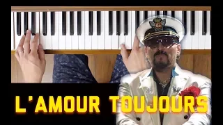 L'amour Toujours (Piano Tutorial) [Intermediate]