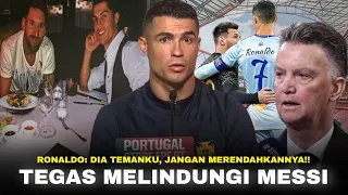 Van Gaal Harusnya Ngaca !! Saat Ronaldo Jadi Yg Terdepan Membela Messi Ketika Ada Yg Mencela