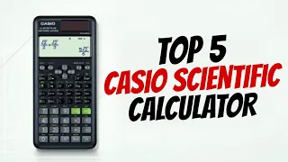 Top 5 Best Casio Scientific Calculator In India 2023 | Casio Calculator Under 1000 | Reviews | Casio