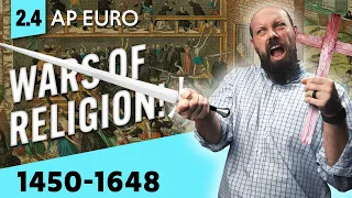 Europe's WARS of RELIGION [AP Euro Review—Unit 2 Topic 4]