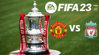 FIFA 23 Man Utd Career Mode Season 2 FA Cup Final Vs Liverpool