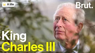 The Life of King Charles III