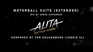 Motorball EXTENDED From Alita Battle Angel (Music by Tom Holkenborg 'Junkie XL') Serge Dimidenko Mix