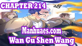 Wan Gu Shen Wang Chapter 214 [English Sub] | MANHUAES.COM