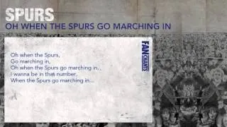 Oh When The Spurs Go Marching In Football Chant: Spurs