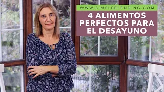 LOS 4 MEJORES ALIMENTOS PARA EL DESAYUNO | Lo mejor para un desayuno saludable