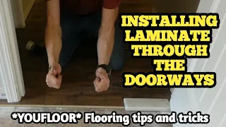Installing Laminate Through The Doorways