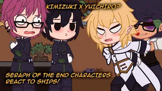 Seraph Of The End React To Ships • Owari No Seraph React • Read Desc • SOTE/ONS