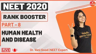 NEET Biology | Human Health & Diseases | NEET 2020 | Rank Booster Part-8 | Vedantu