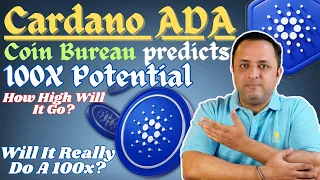 🚨 Can Cardano ADA do a 100X as predicted by Coin Bureau | Price Prediction | Cryptocurrency | Hindi