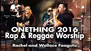 Rachel & Wallace Faagutu ♫ Rap & Reggae Worship Set  (Survival Plan LIVE SET Onething IHOPKC)